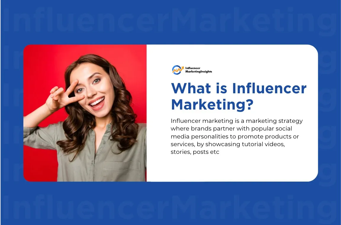 Influencer Marketing Definition